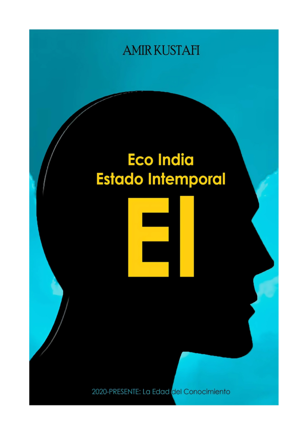 EI -Eco India- ESTADO INTEMPORAL